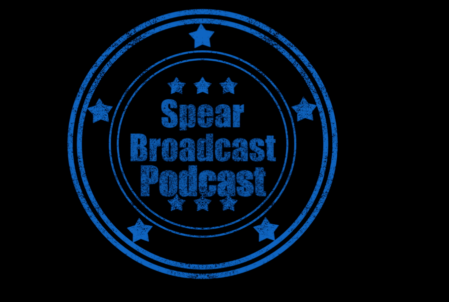 Spear Broadcast Podcast #2